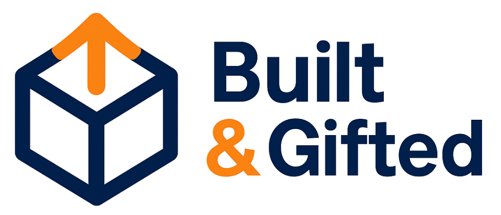Built & Gifted